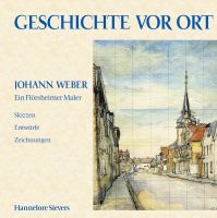 Sievers: Johann Weber Ein Flörsheimer Maler